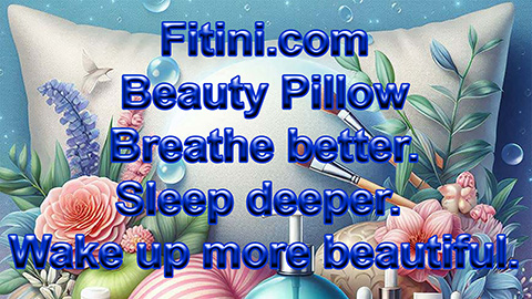 Fitini Cushions & pillows are the best patented pillows for your Beauty: best antisnoring pillows, best antisnore pillows, antiapnoea pillows, antiapnea pillows, ageing pillows, insomnia pillows, back pain pillows | Sleep like an Angel!